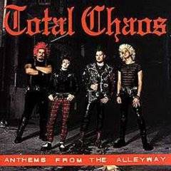 Total Chaos : Anthems from the Alleyway
